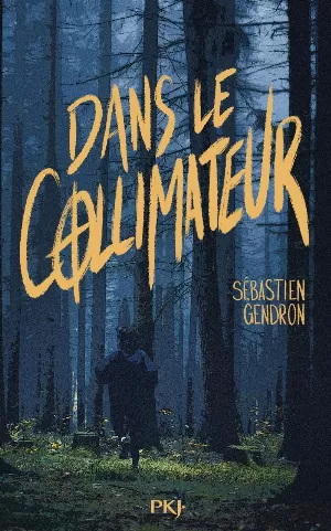 Sébastien Gendron - Dans le collimateur